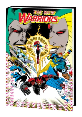 New Warriors Classic Omnibus Vol. 2 by Nicieza, Fabian