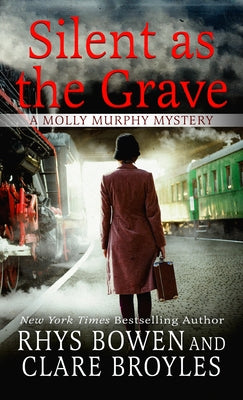 Silent as the Grave by Bowen, Rhys