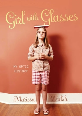 Girl with Glasses by Walsh, Marissa