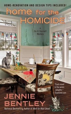 Home for the Homicide by Bentley, Jennie