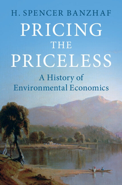 Pricing the Priceless by Banzhaf, H. Spencer