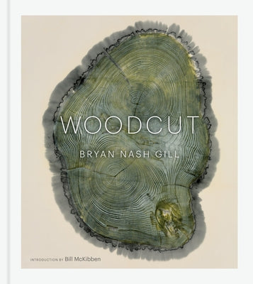 Woodcut: (Updated Edition) by Nash Gill, Bryan