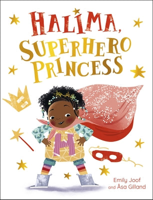 Halima, Superhero Princess by Joof, Emily