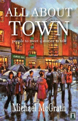 All about Town by McGrath, Michael