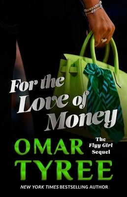 For the Love of Money by Tyree, Omar