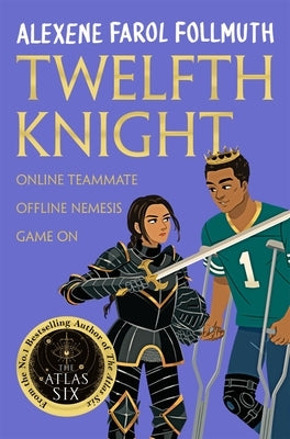 Twelfth Knight by Follmuth, Alexene Farol