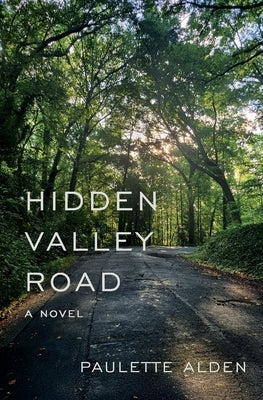 Hidden Valley Road by Alden, Paulette