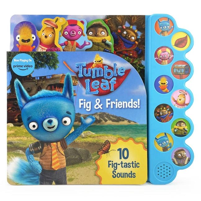 Tumble Leaf Fig & Friends! by Cottage Door Press