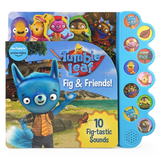Tumble Leaf Fig & Friends! by Cottage Door Press