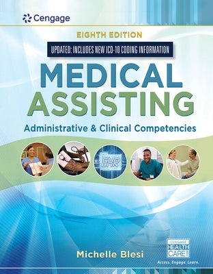 Bundle: Medical Assisting: Administrative & Clinical Competencies (Update), 8th + Student Workbook by Blesi, Michelle
