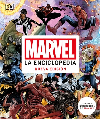 Marvel La Enciclopedia (Marvel Encyclopedia New Edition) by Cowsill, Alan
