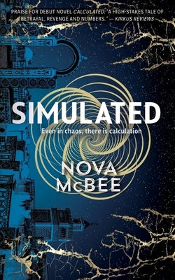 Simulated: A YA Action Adventure Series by McBee, Nova