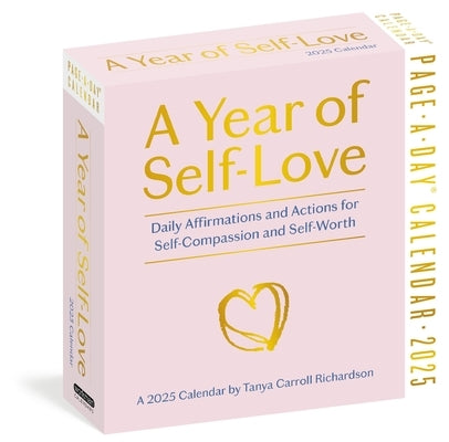 Year of Self-Love Page-A-Day(r) Calendar 2025: Daily Affirmations and Actions for Self-Compassion and Self-Worth by Richardson, Tanya Carroll