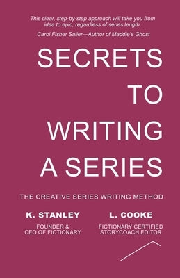 Secrets to Writing a Series by Stanley, K.