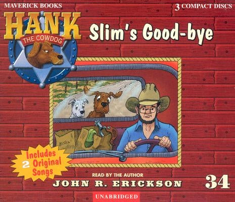Slim's Good-Bye by Erickson, John R.