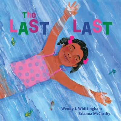 The Last Last by Whittingham, Wendy J.