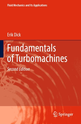 Fundamentals of Turbomachines by Dick, Erik