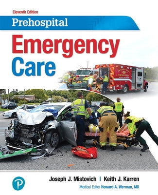 Prehospital Emergency Care by Mistovich, Joseph