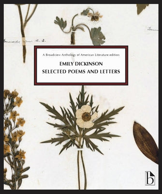 Emily Dickinson: Selected Poems and Letters by Dickinson, Emily