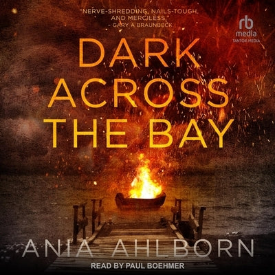 Dark Across the Bay by Ahlborn, Ania