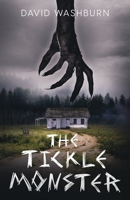 The Tickle Monster by Washburn, David