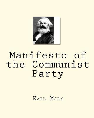 Manifesto of the Communist Party by Engels, Frederick