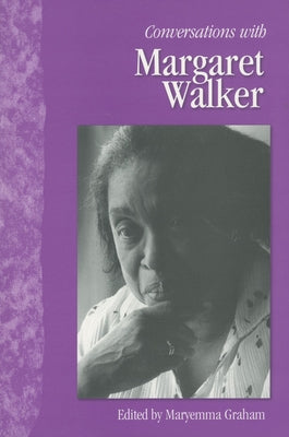 Conversations with Margaret Walker by Graham, Maryemma