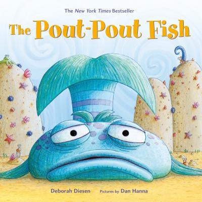 The Pout-Pout Fish: A Padded Board Book by Diesen, Deborah