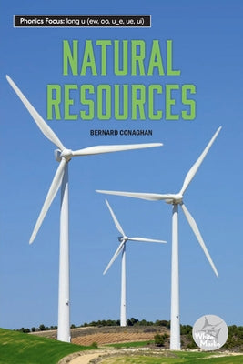 Natural Resources by Conaghan, Bernard