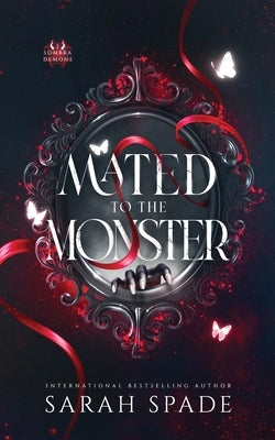 Mated to the Monster by Spade, Sarah