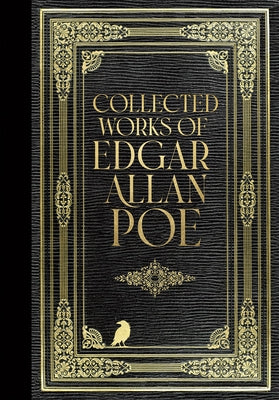The Collected Works of Edgar Allan Poe (Masterpiece Library Edition) by 