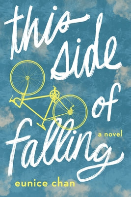 This Side of Falling by Chan, Eunice