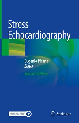 Stress Echocardiography by Picano, Eugenio