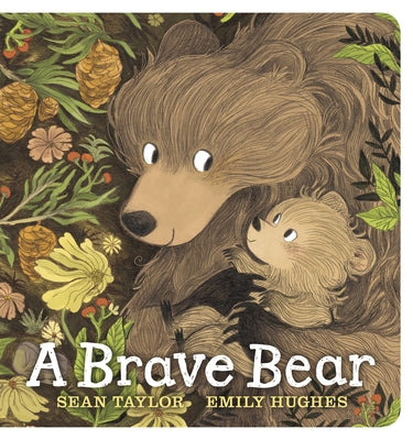 A Brave Bear by Taylor, Sean