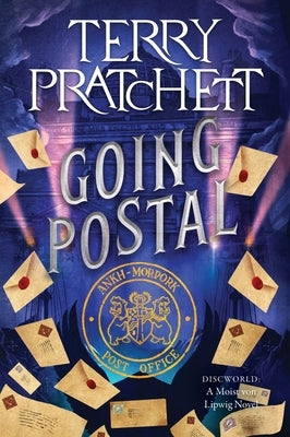 Going Postal: A Discworld Novel by Pratchett, Terry