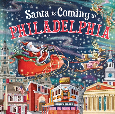 Santa Is Coming to Philadelphia by Smallman, Steve