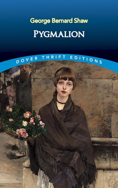 Pygmalion by Shaw, George Bernard