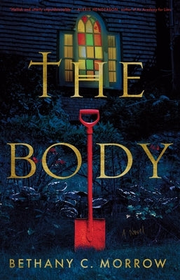 The Body by Morrow, Bethany C.