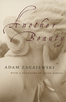 Another Beauty by Zagajewski, Adam