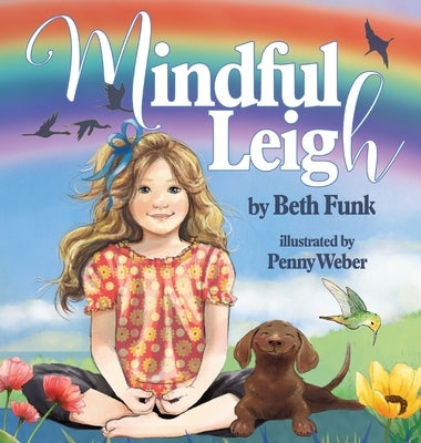 Mindful Leigh by Funk, Beth