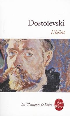 L'Idiot by Dostoievski