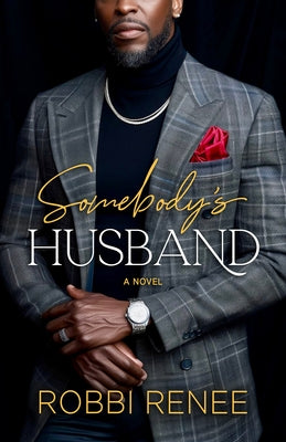 Somebody's Husband by Renee, Robbi