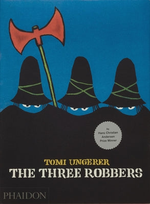 The Three Robbers by Ungerer, Tomi