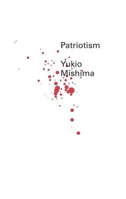 Patriotism by Mishima, Yukio