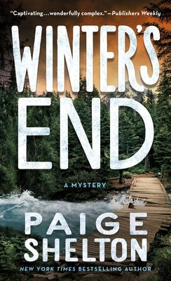 Winter's End: A Mystery by Shelton, Paige