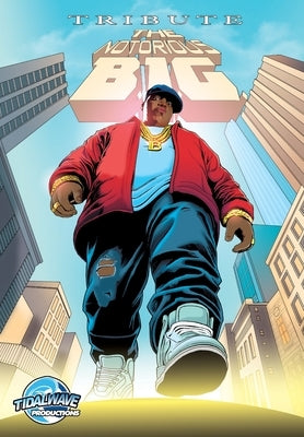 Tribute: The Notorious B.I.G. by Esquivel, Eric M.