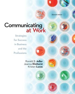 Communicating at Work with Connect Access Card by Adler, Ronald B.