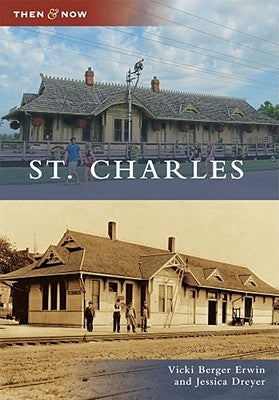 St. Charles by Berger Erwin, Vicki