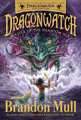 Master of the Phantom Isle: A Fablehaven Adventure by Mull, Brandon