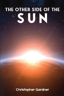 The Other Side of the Sun by Gardner, Christopher